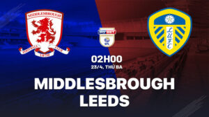 Nhận định Middlesbrough vs Leeds 2h00 ngày 23/4 (Hạng nhất Anh 2023/24). Hãy đến FUN88 thể thao trực tuyến .